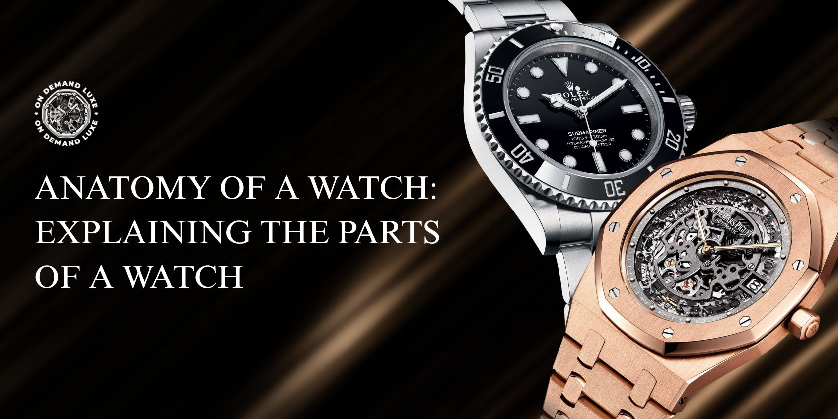 Watch Structure Understanding Anatomy of a Watch and Its Parts