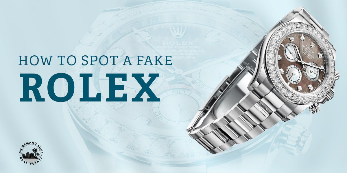 Rolex Watch How To Spot A Fake: Complete Guide & Key Details
