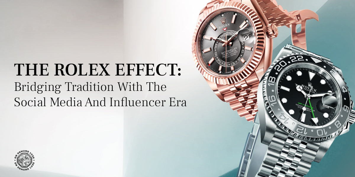 Rolex Effect